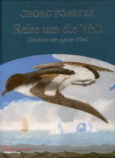 Forster, Georg: Reise um die Welt. Illustriert von eigener Hand. Mit einem biographischen Essay von Klaus Harpprecht und einem Nachwort von Frank Vorpahl; 648 Seiten. Frankfurt a. M.: Die Andere Bibliothek im Eichborn Verlag 2007.